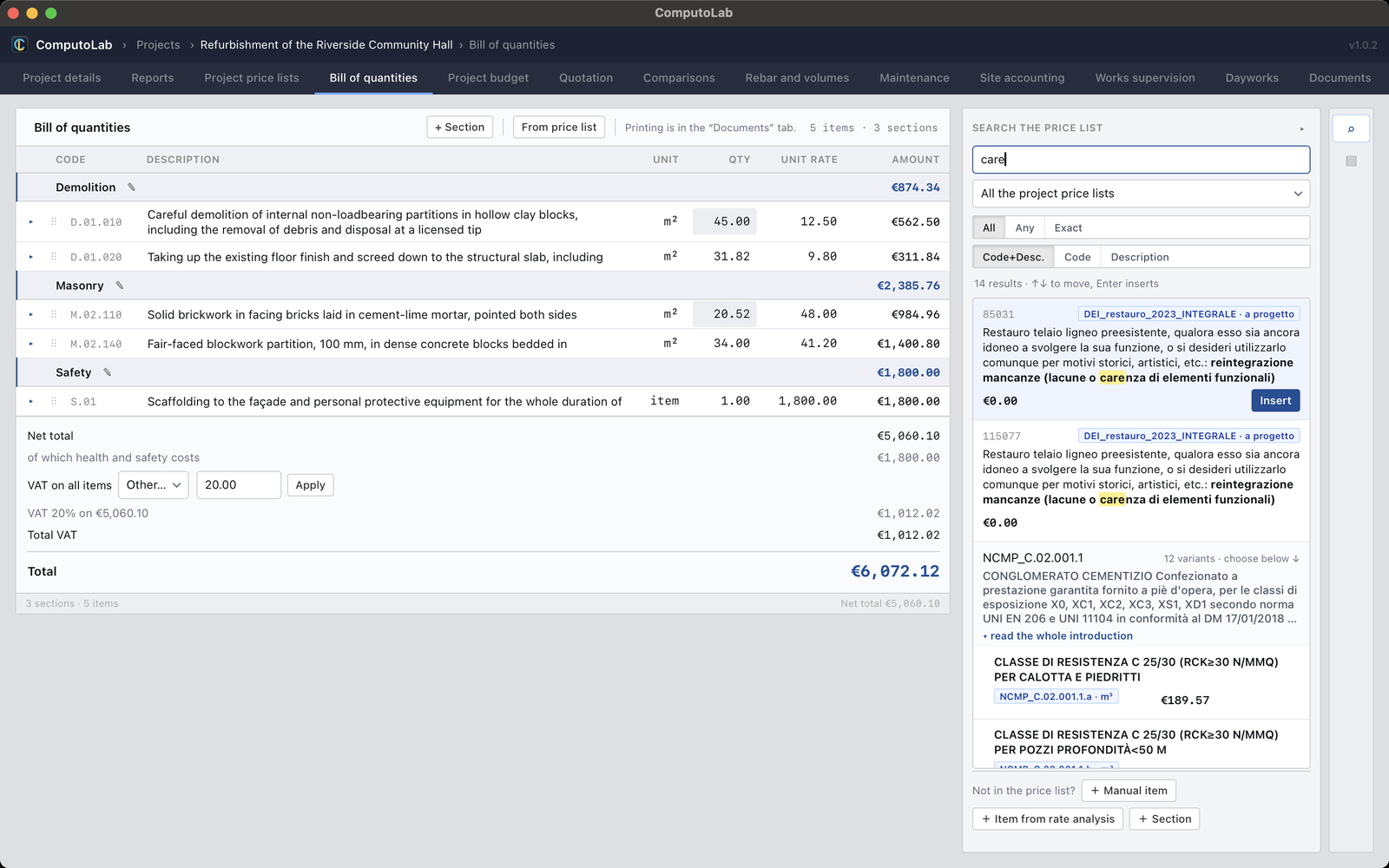 ComputoLab at work: a bill of quantities with the Demolition, Masonry and Safety sections, quantities and unit rates, the net total with health and safety costs and VAT, and on the right the search through an Italian price list.